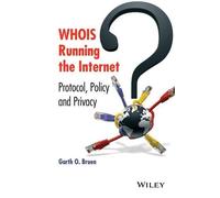 Garth O. Bruen WHOIS Running the Internet (Copertina rigida)