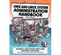 Unix and Linux System Administration Handbook