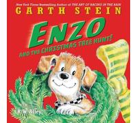Garth Stein Enzo and the Christmas Tree Hunt (Copertina rigida)