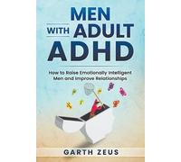 Garth Zeus Men with Adult ADHD (Tascabile)