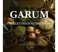 Garum: Recettes d'autrefois