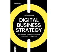 Garvan Callan Digital Business Strategy (Tascabile)