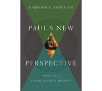 Garwood P. Ande Paul`s New Perspective - Charting a Soteriolo (Copertina rigida)
