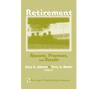 Gary A. Adams Retirement (Copertina rigida)