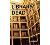 Gary A Braunbeck Michael McBride The Library of the Dead (Tascabile)