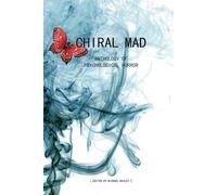 Gary A Braunbeck Monica O'Rourke Jack Ketchum Chiral Mad (Tascabile)