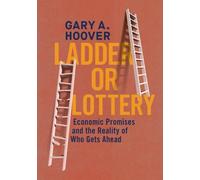 Gary A. Hoover Ladder or Lottery (Copertina rigida)