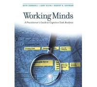 Gary A. Klein Robert R. Hoffman Beth Crandall Working Minds (Tascabile)