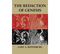 Gary A. Rendsburg The Redaction of Genesis (Tascabile)