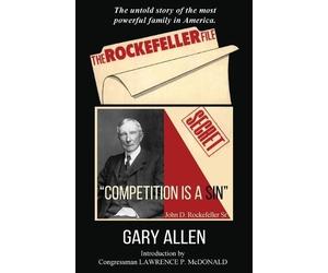 Gary Allen The Rockefeller File (Tascabile)