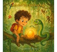 Gary and the Golden Egg