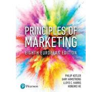 Gary Armstrong Philip Kotler Lloyd Harris Hongwe Principles of Marke (Tascabile)