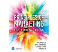 Gary Armstrong Philip Kotler Lloyd Harris Hongwe Principles of Marke (Tascabile)