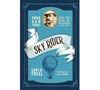 Gary B. Fogel Fogel, Gary B. Sky Rider (Tascabile)
