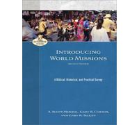 Gary B. Mcgee A. Scott M Introducing World Missions - A Biblical, Hi (Tascabile)