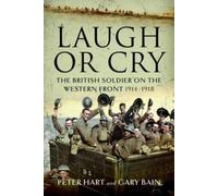 Gary Bain Peter Hart Laugh or Cry (Copertina rigida)
