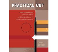 Gary Bakker Practical CBT (Tascabile)