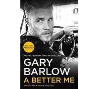 Gary Barlow Barlow Gary A Better Me (Tascabile)