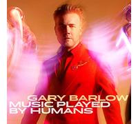 Gary Barlow Music Played By Humans (CD) with Book