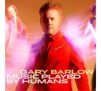 Gary Barlow Music Played By Humans (CD) with Book