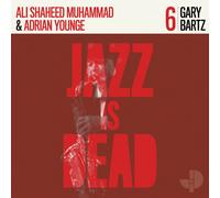 Gary Bartz, Adrian Younge & Ali Shaheed Muhammad Jazz Is Dead - Volume 6 (CD)