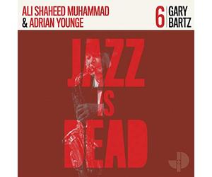 Gary Bartz, Adrian Younge, All Shahead Muhammad - Jazz is dead 006