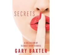 Gary Baxter Secrets (Tascabile)