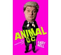Gary Bell Animal QC (Copertina rigida)