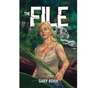 Gary Born The File (Copertina rigida)