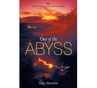 Gary Bowers Out of the Abyss (Tascabile)