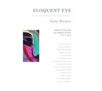 Gary Brewer Janelle Zara Eloquent Eye (Copertina rigida)
