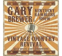 Gary Brewer & The Kentucky Ramblers Vintage Country Revival (CD) Album