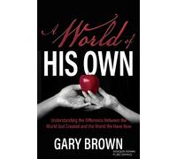 Gary Brown A World of His Own (Tascabile)