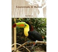 Gary Brown Guatemala & Belize (Tascabile)