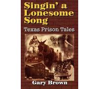 Gary Brown Singin' a Lonesome Song (Tascabile)