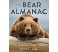 Gary Brown The Bear Almanac (Tascabile)