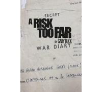 Gary Buck A Risk Too Far (Copertina rigida)