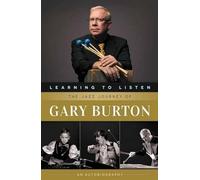 Gary Burton Learning to Listen (Tascabile)