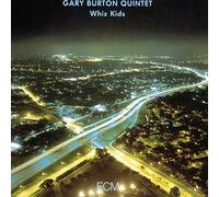 Gary Burton Quintet - Whiz Kids