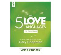 Gary Chapman 5 Love Languages Of Children Workbook, The (Tascabile)