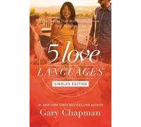 Gary Chapman 5 Love Languages: Singles Updated Edition (Tascabile)