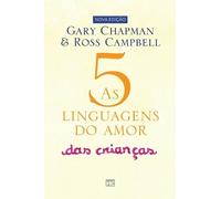 Gary Chapman As 5 linguagens do amor das crianças (Copertina rigida)