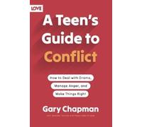 Gary Chapman Jennife Thomas Teen's Guide to Conflict, A (Tascabile)