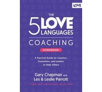 Gary Chapman Les Parrott Lesli 5 Love Languages Coaching Hand (Copertina rigida)