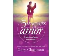 Gary Chapman Los 5 Lenguajes del Amor (Revisado) (Tascabile)
