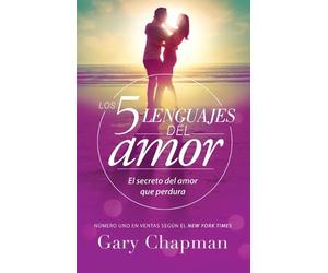 Gary Chapman Los 5 Lenguajes del Amor (Revisado) (Tascabile)