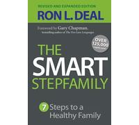 Gary Chapman Ron L The Smart Stepfamily - Seven Steps to a Healthy (Tascabile)