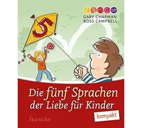 Gary Chapman Ross Cam Die 5 Sprachen der Liebe für Kinder ko (Copertina rigida)