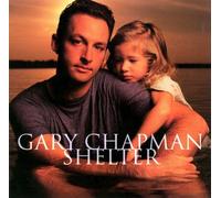 Gary Chapman - Shelter