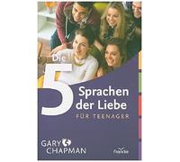 Gary Chapman Silvia Lut Die 5 Sprachen der Liebe für Teenage (Copertina rigida)